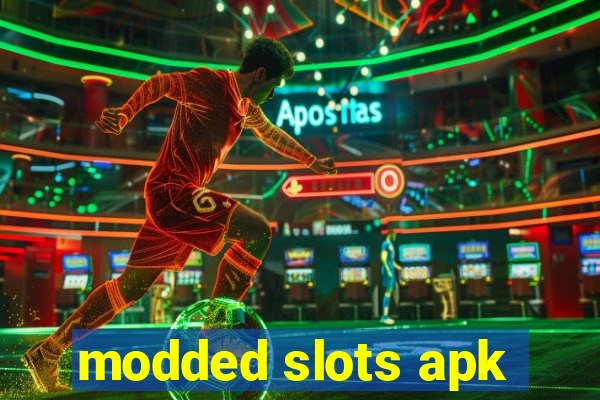 modded slots apk